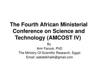 The Fourth African Ministerial Conference on Science and Technology (AMCOST IV)