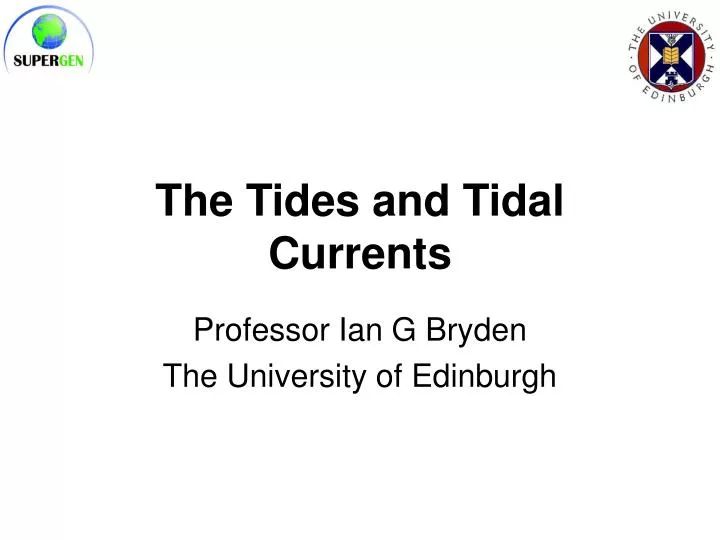 the tides and tidal currents
