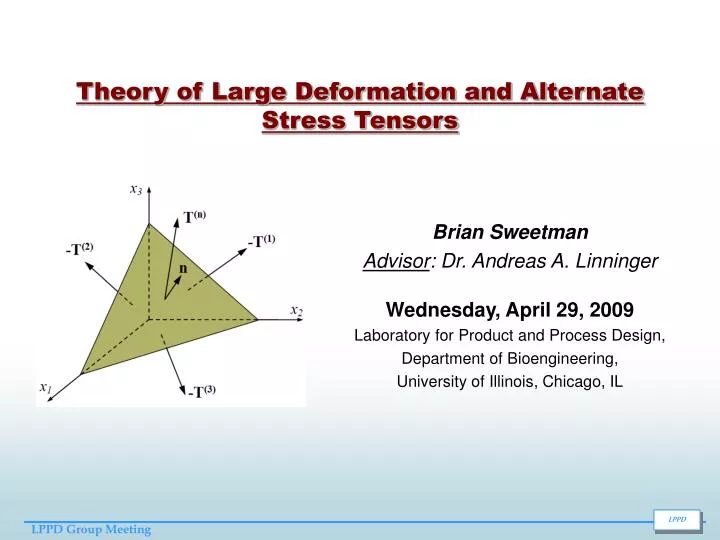 theory of large deformation and alternate stress tensors