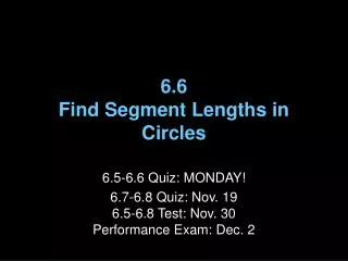 6.6 Find Segment Lengths in Circles