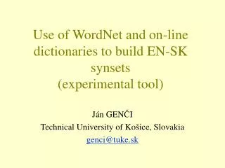 Use of WordNet and on-line dictionaries to build EN-SK synsets (experimental tool)