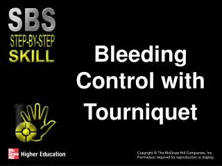 Bleeding Control with Tourniquet