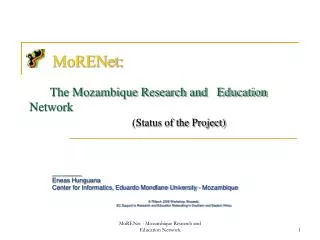 MoRENet: The Mozambique Research and Education Network (Status of the Project)