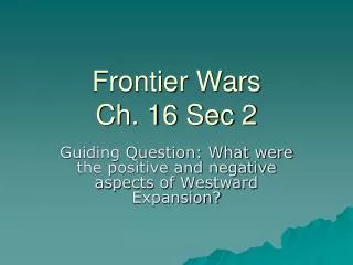 Frontier Wars Ch. 16 Sec 2
