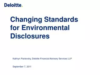 Changing Standards for Environmental Disclosures