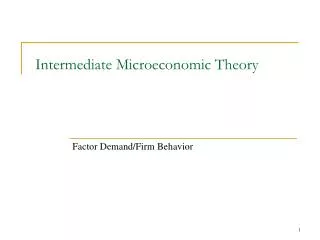 Intermediate Microeconomic Theory