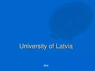 University of Latvia