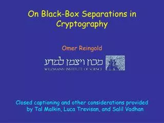 On Black-Box Separations in Cryptography