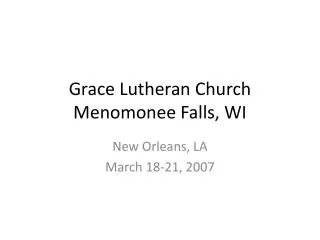 Grace Lutheran Church Menomonee Falls, WI