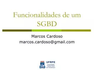 funcionalidades de um sgbd