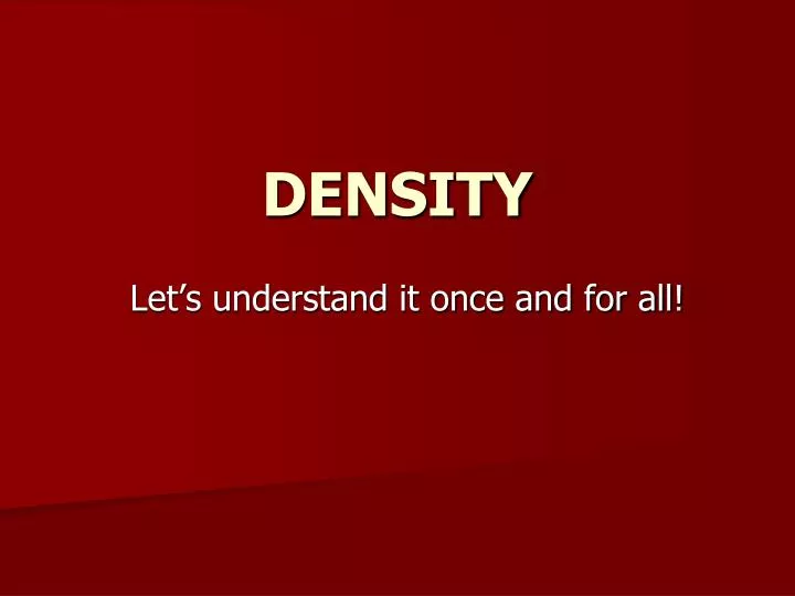 density