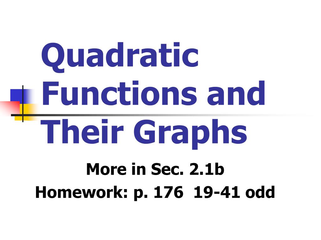 PPT - Quadratic Functions and Their Graphs PowerPoint Presentation ...