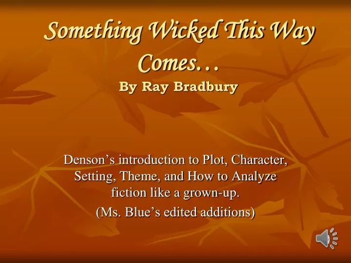 something wicked this way comes by ray bradbury