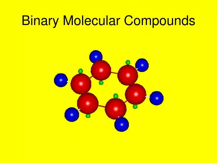 binary molecular compounds