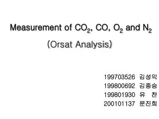 measurement of co 2 co o 2 and n 2 orsat analysis