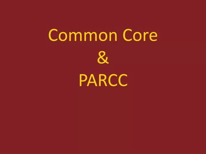 common core parcc