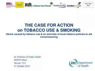 for Directors of Public Health NORTH West Version 12.0 5 th October 2012