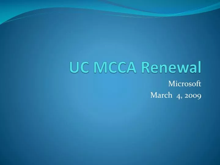 uc mcca renewal