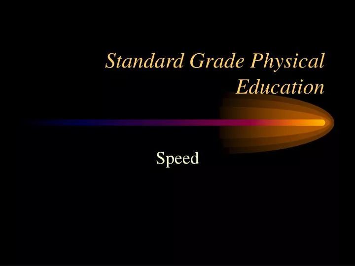standard grade physical education