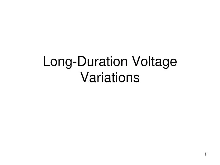 long duration voltage variations