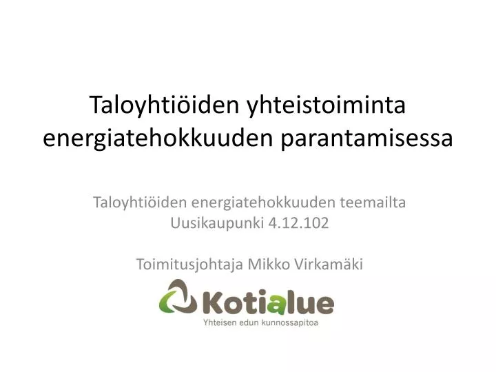 taloyhti iden yhteistoiminta energiatehokkuuden parantamisessa