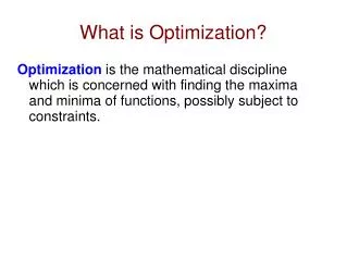 What is Optimization?