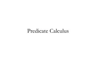 Predicate Calculus