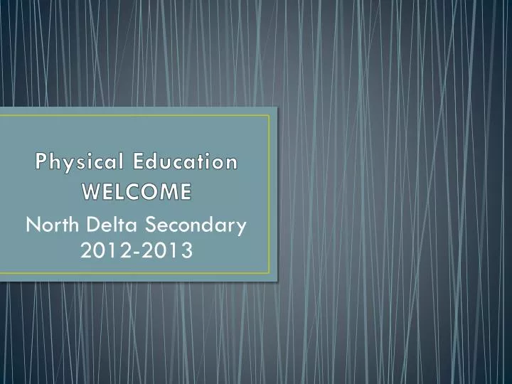 physical education welcome