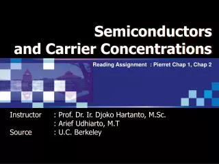 Semiconductors and Carrier Concentrations