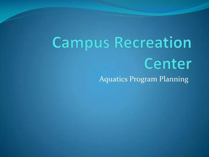 campus recreation center