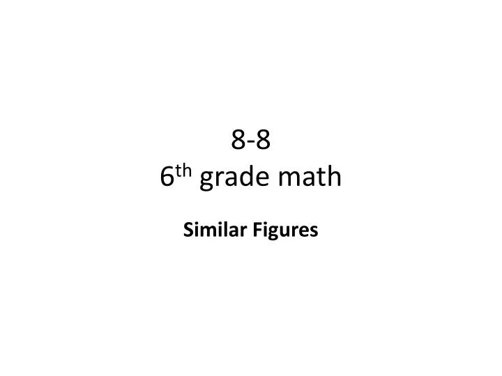 8 8 6 th grade math