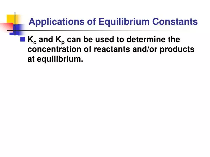 applications of equilibrium constants