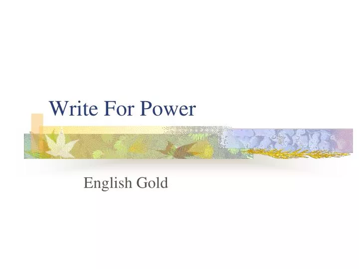 write for power