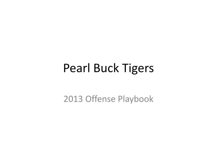 pearl buck tigers