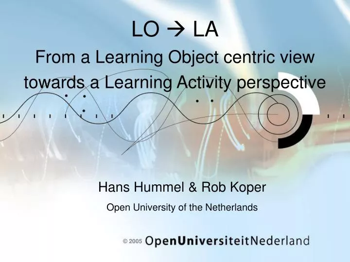 lo la from a learning object centric view towards a learning activity perspective