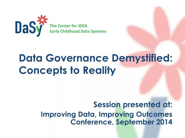 session presented at improving data improving outcomes conference september 2014