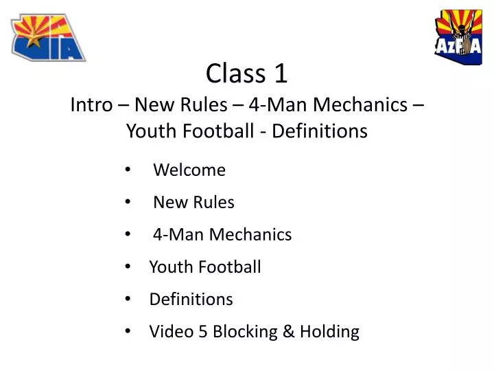 class 1 intro new rules 4 man mechanics youth football definitions