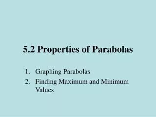 5.2 Properties of Parabolas