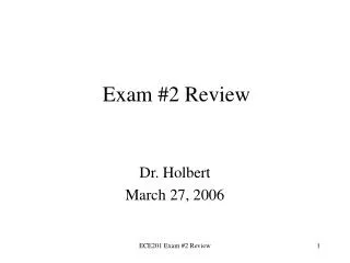 Exam #2 Review