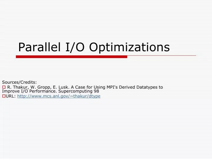 parallel i o optimizations