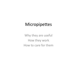 Micropipettes
