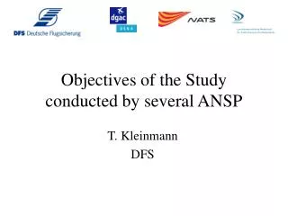 Objectives of the Study conducted by several ANSP