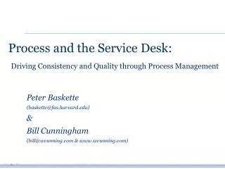 Process and the Service Desk: