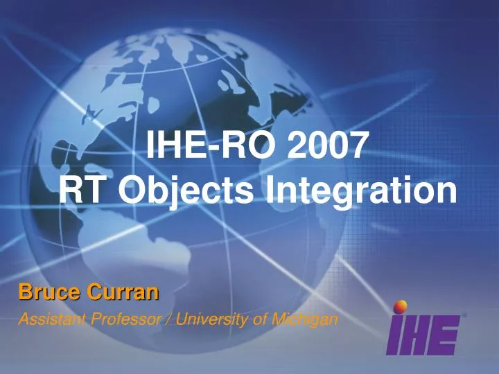 ihe ro 2007 rt objects integration