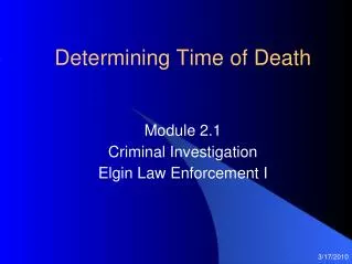 Determining Time of Death