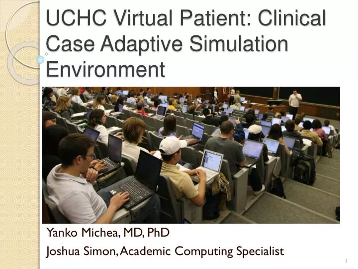 uchc virtual patient clinical case adaptive simulation environment