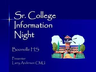 Sr. College Information Night