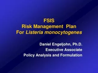 FSIS Risk Management Plan For Listeria monocytogenes