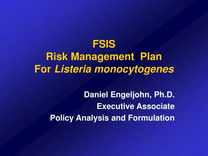 fsis risk management plan for listeria monocytogenes