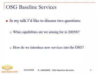 OSG Baseline Services